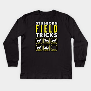 Stubborn Field Spaniel Tricks - Dog Training Kids Long Sleeve T-Shirt